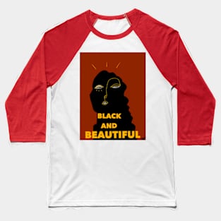 Black And Beautiful Baseball T-Shirt